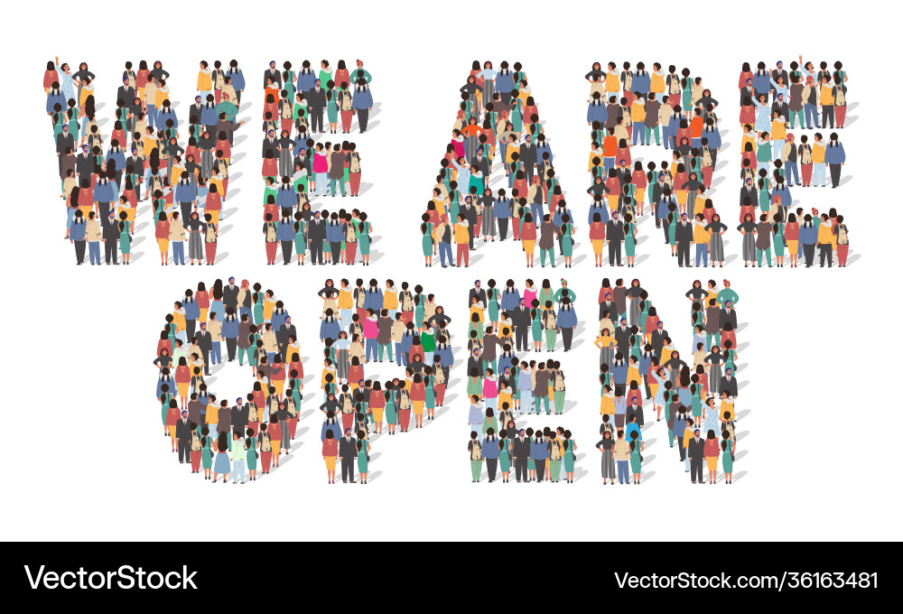 We are open typography banner large group Vector Image