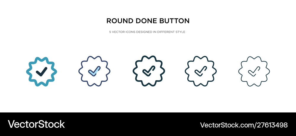 Round done button icon in different style two vector image