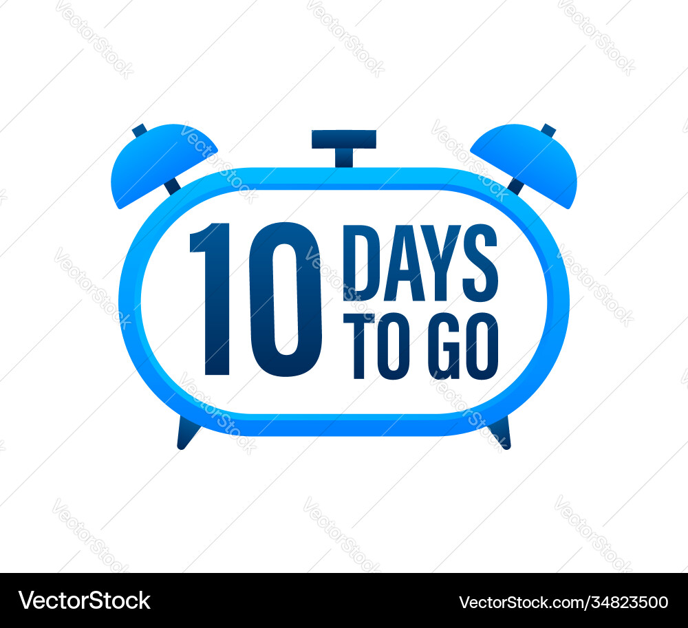 10 Tage zu gehen Countdown Timer Uhr Symbol Zeit 10 Tage zu gehen Countdown Timer Uhr Symbol Zeit vektorbild