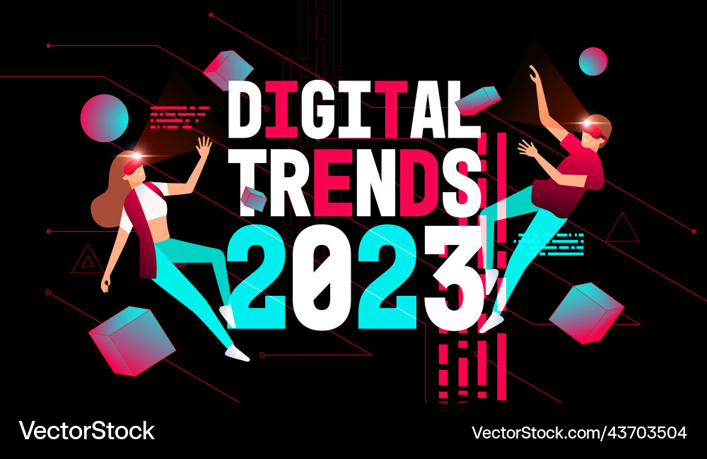 Digital trends 2023 with metaverse or virtual Digital trends 2023 with metaverse or virtual vector image