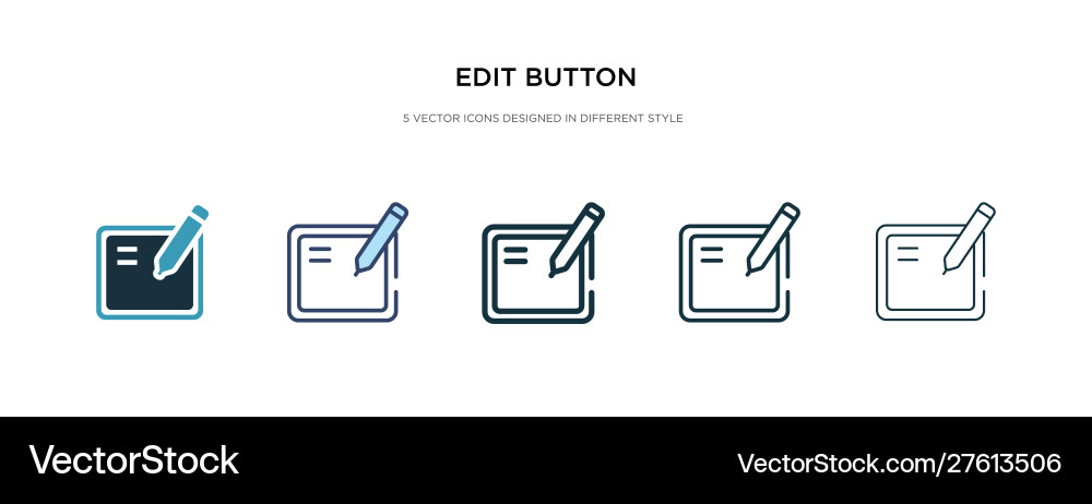 Edit button icon in different style two colored vector image