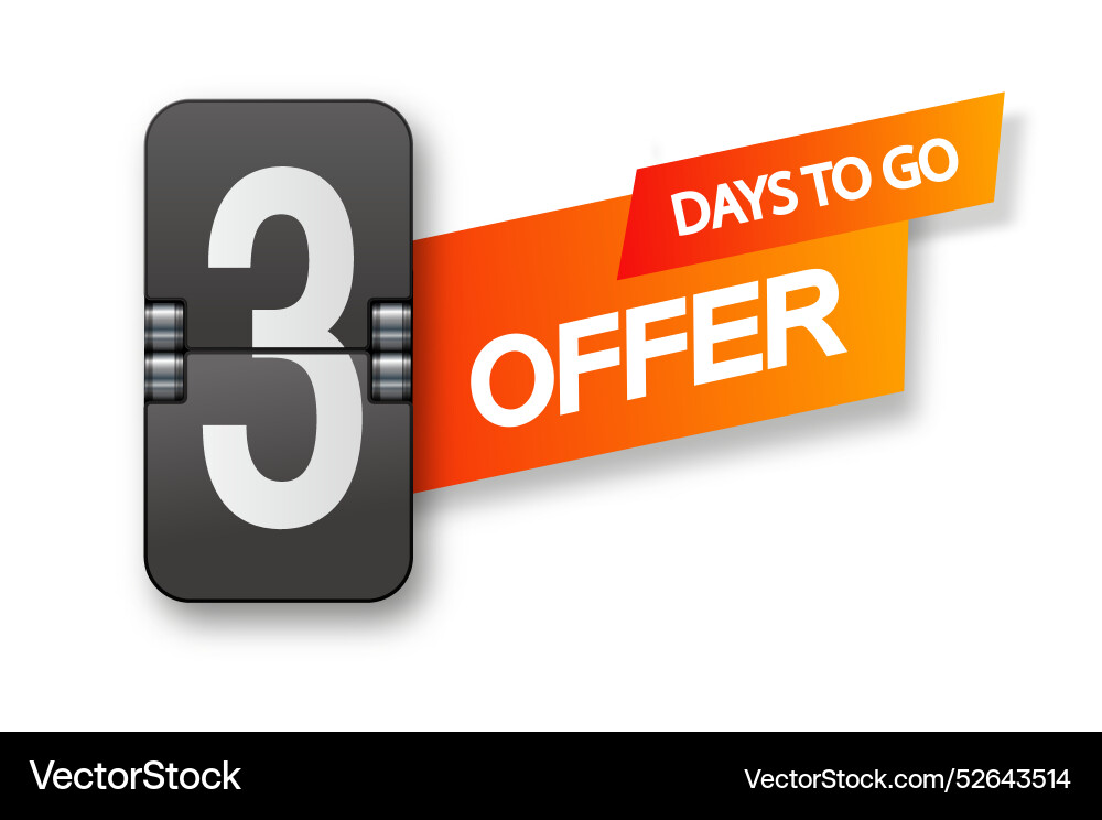 3 days to go icon set countdown of remaining vector image