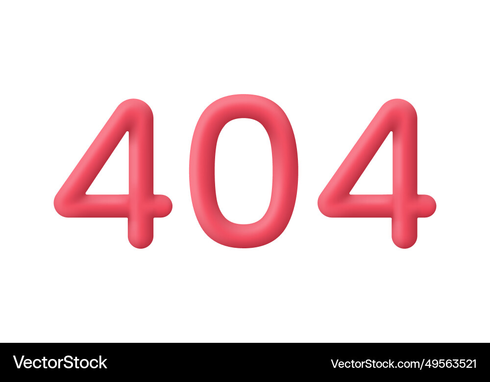 3d error 404 page not found 3d error 404 page not found vector image