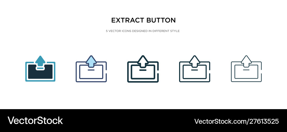 Extract button icon in different style two Extract button icon in different style two vector image