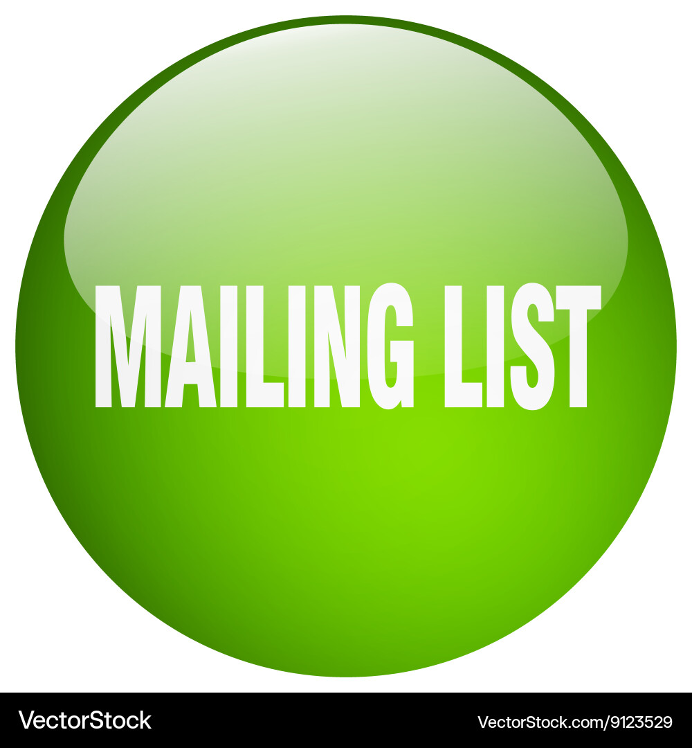Mailing list green round gel isolated push button Vector Image