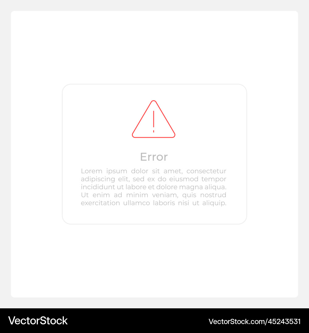 Error notification ui element template Error notification ui element template Vector Image