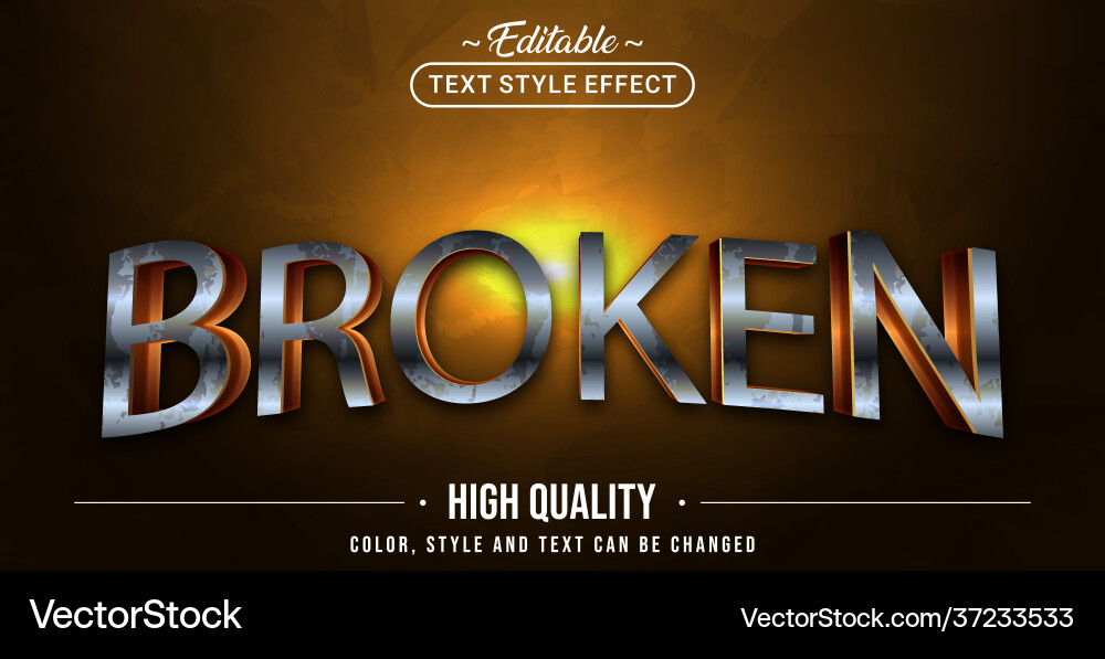 Editable text style effect - broken rusty Editable text style effect - broken rusty vector image