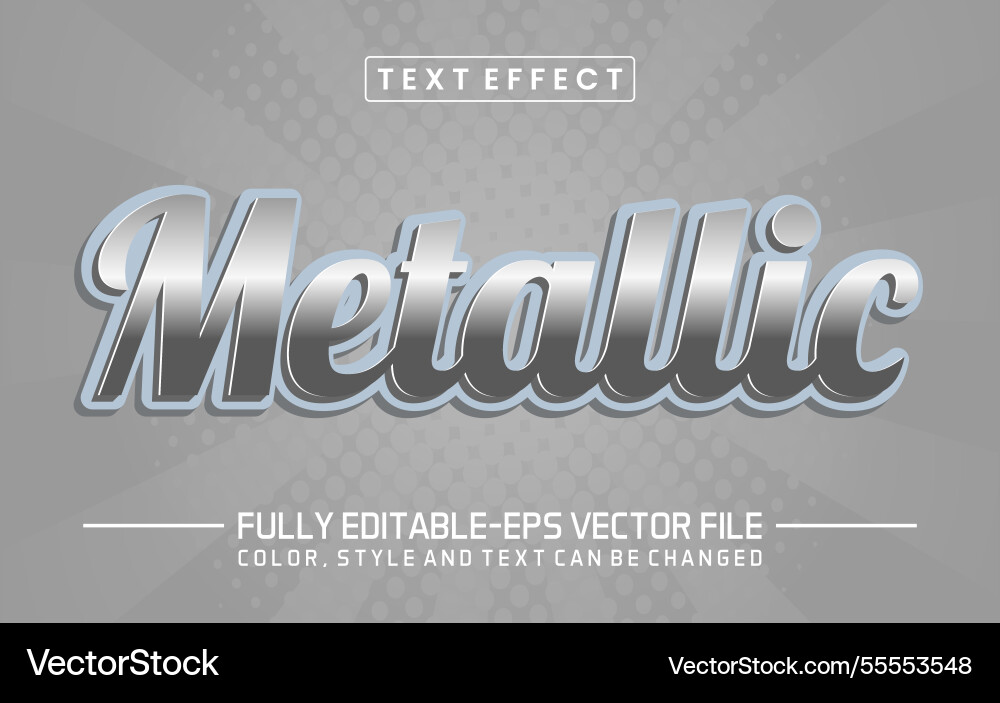 Metallic font text effect editable Metallic font text effect editable Vector Image