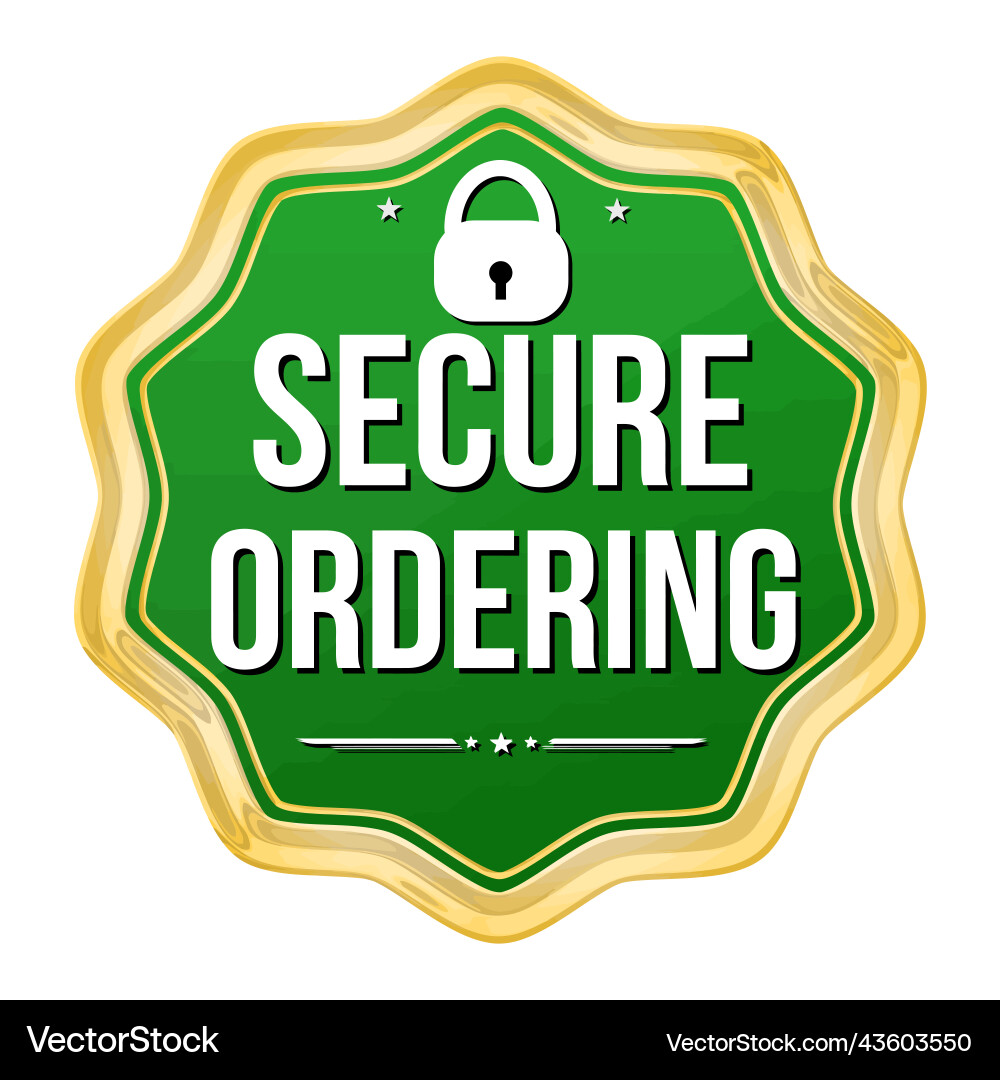 Secure ordering badge vector image