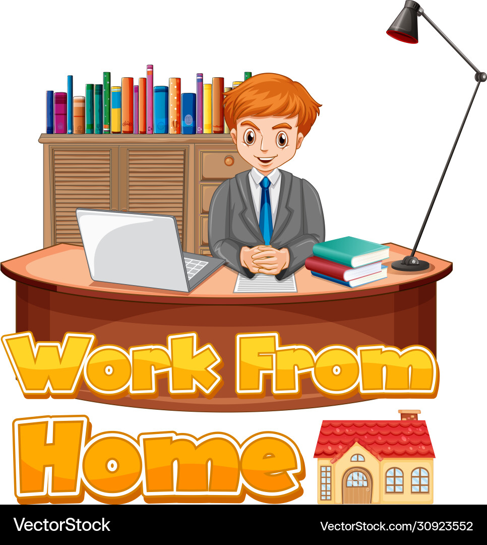 Font design for work from home with man working Font design for work from home with man working vector image