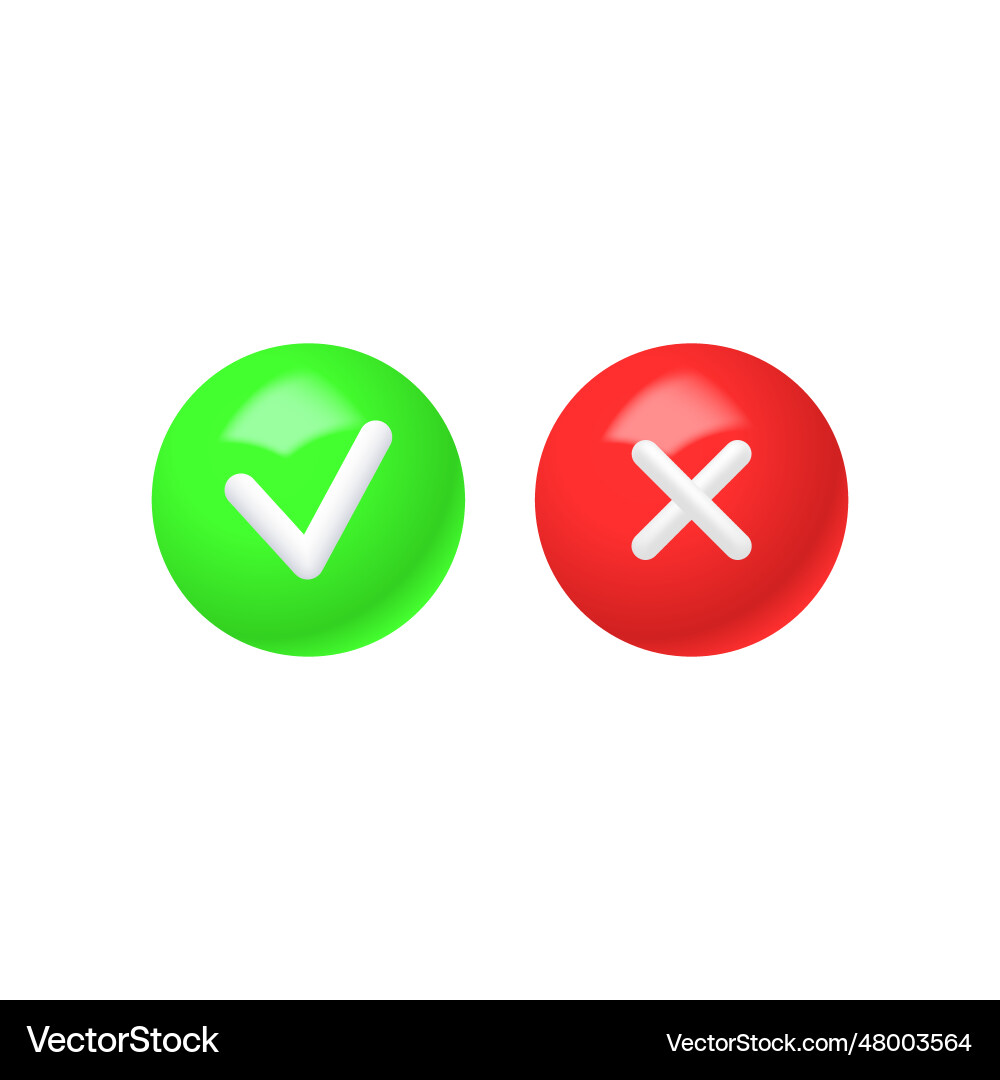 3d accept or reject buttons isolated on white 3d accept or reject buttons isolated on white vector image