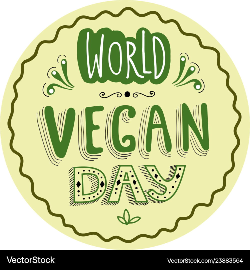 Typographischer Aufkleber für Welt vegan Tag Typographischer Aufkleber für Welt vegan Tag vektorbild