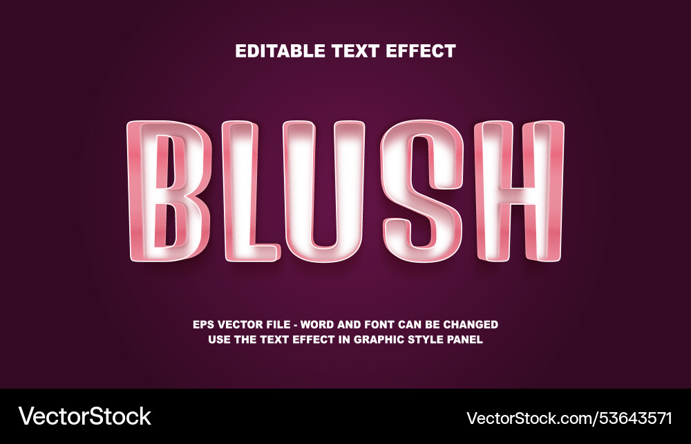 Editable text effect blush 3d template vector image