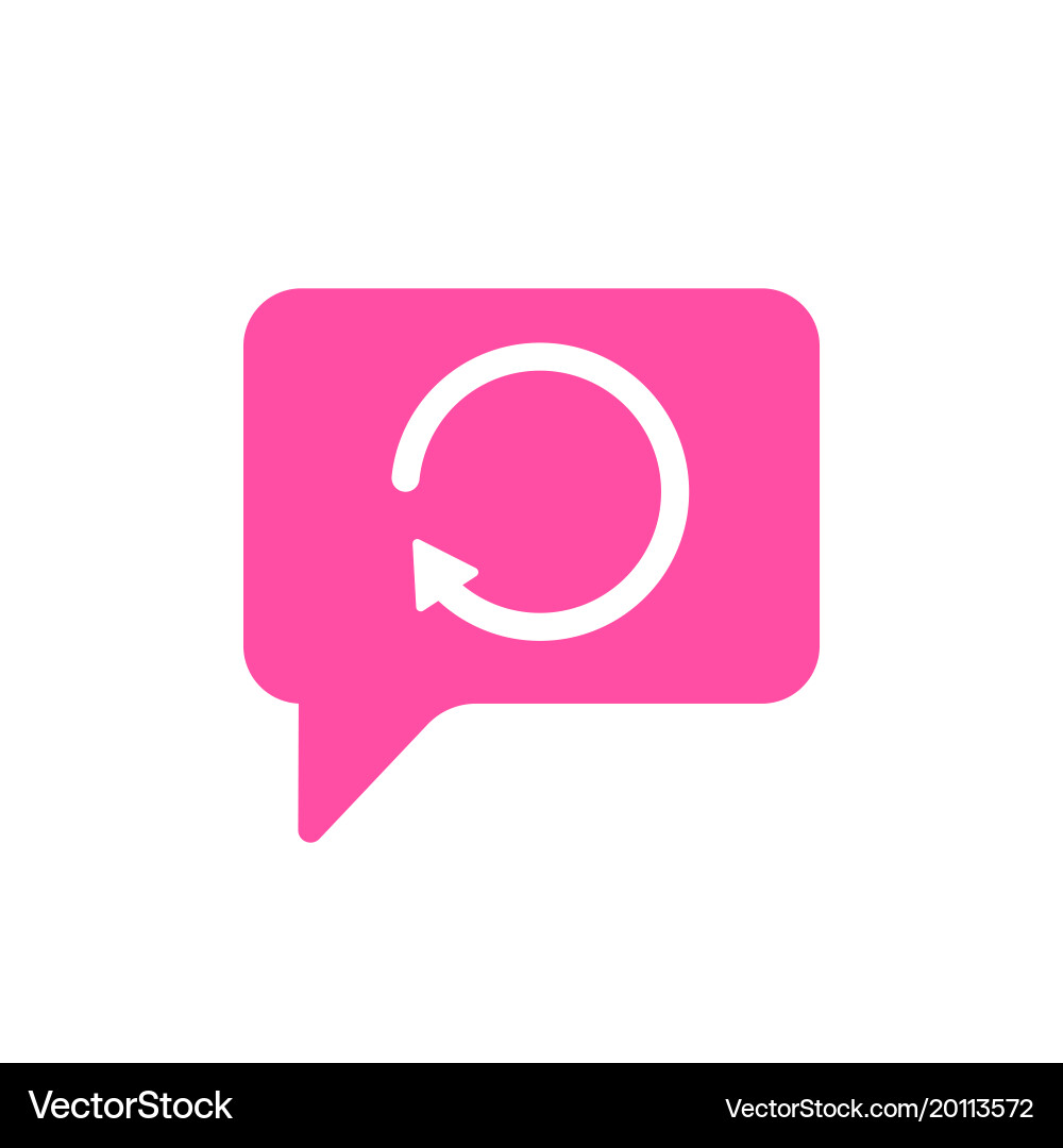 Bubble chat messsage refresh reload sync icon Vector Image