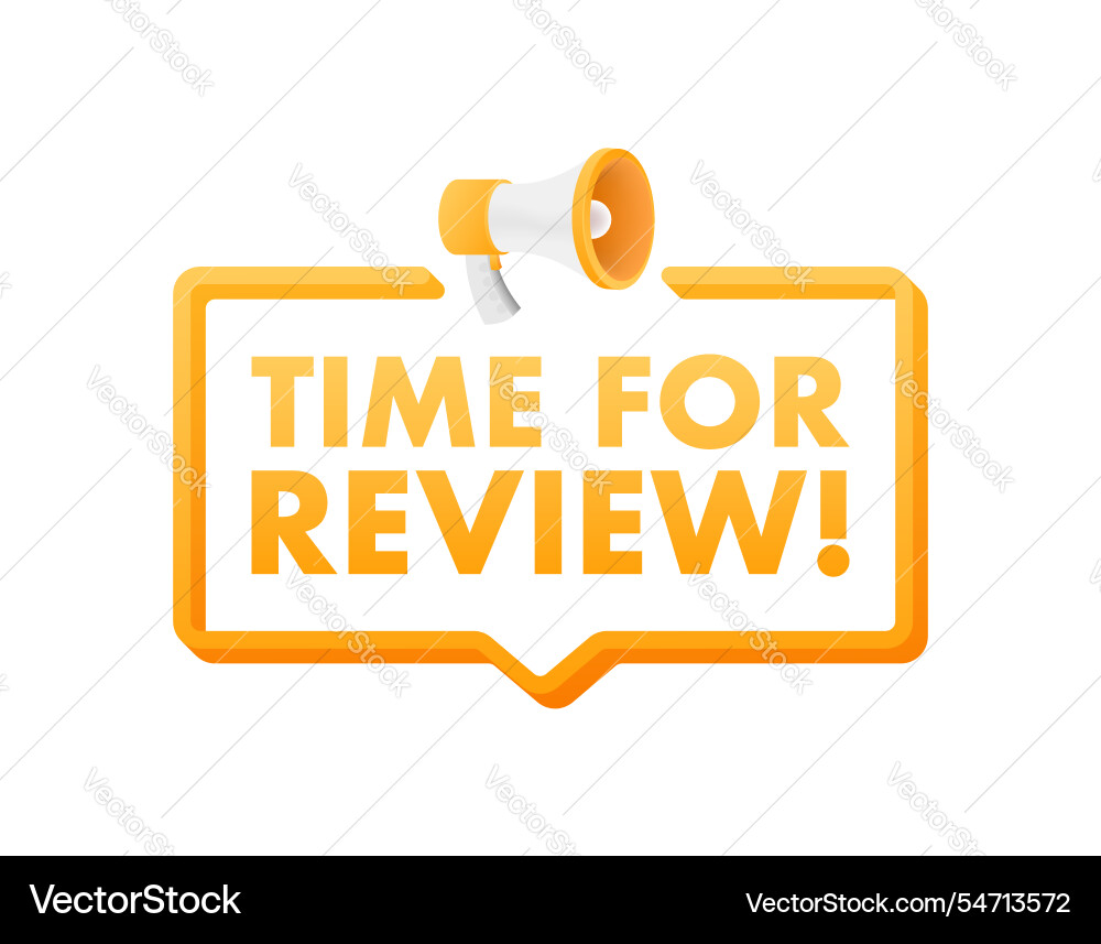 Megaphone announcing time for review in speech Megaphone announcing time for review in speech Vector Image