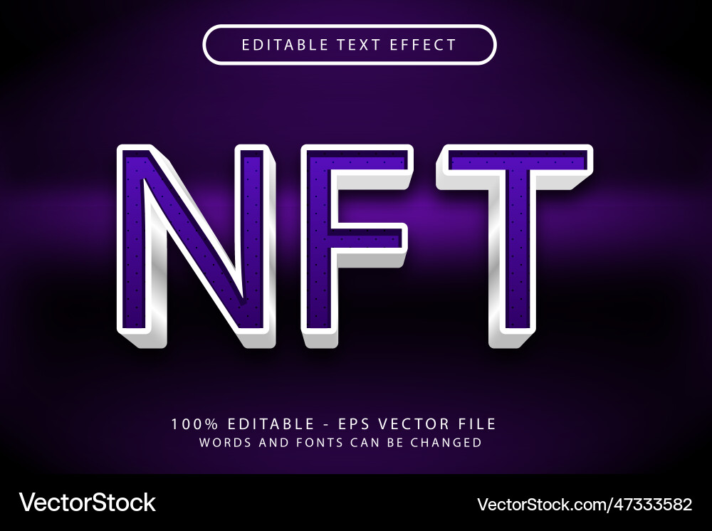 Editable text effect - 3d nft style concept Editable text effect - 3d nft style concept Vector Image