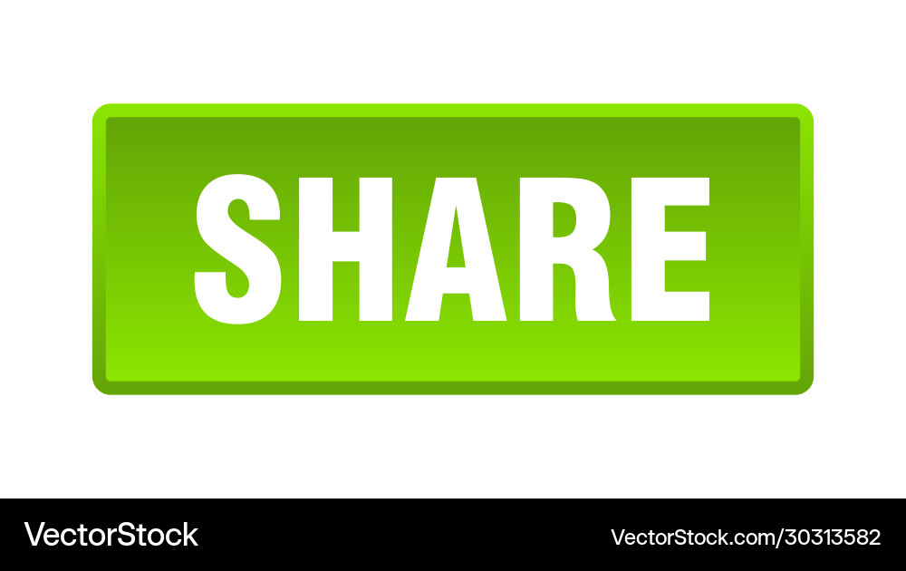 Share button square green push vector image