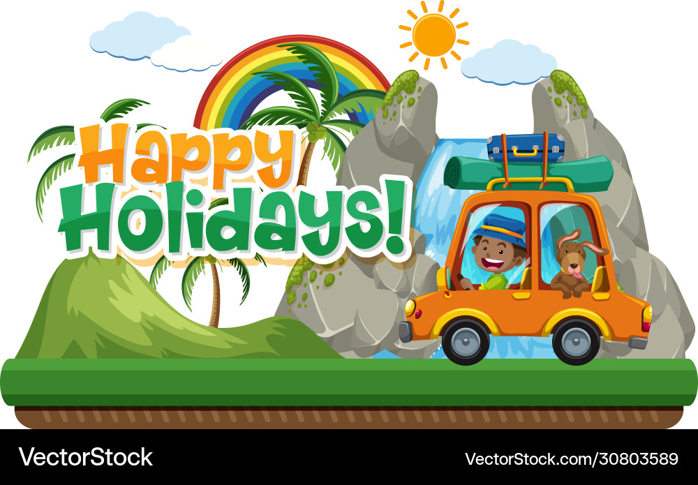 Poster design for happy holidays with man and dog Poster design for happy holidays with man and dog vector image