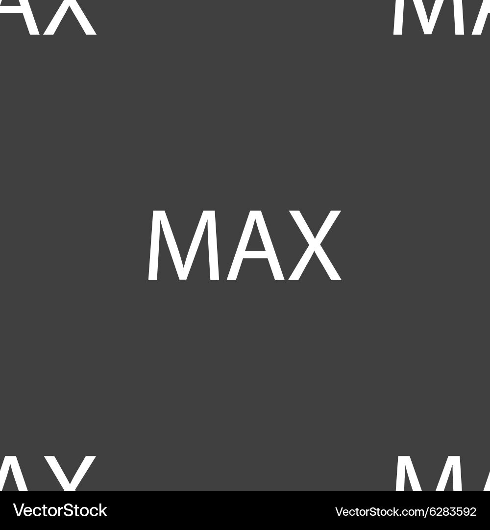 Maximum sign icon seamless pattern on a gray vector image