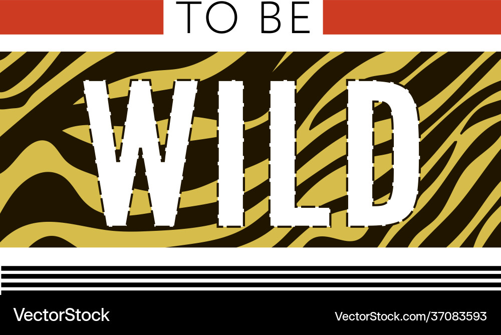 Trend wild zebra element with tiger signs believe Trend wild zebra element with tiger signs believe Vector Image