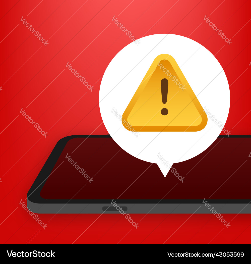 Alert message mobile notification danger error Alert message mobile notification danger error Vector Image