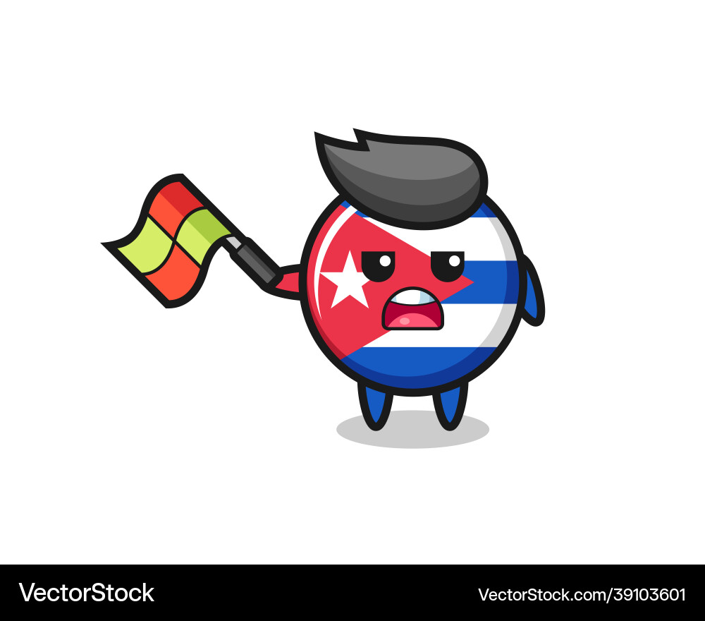 Cuba flag badge cartoon as the line judge hold Cuba flag badge cartoon as the line judge hold vector image