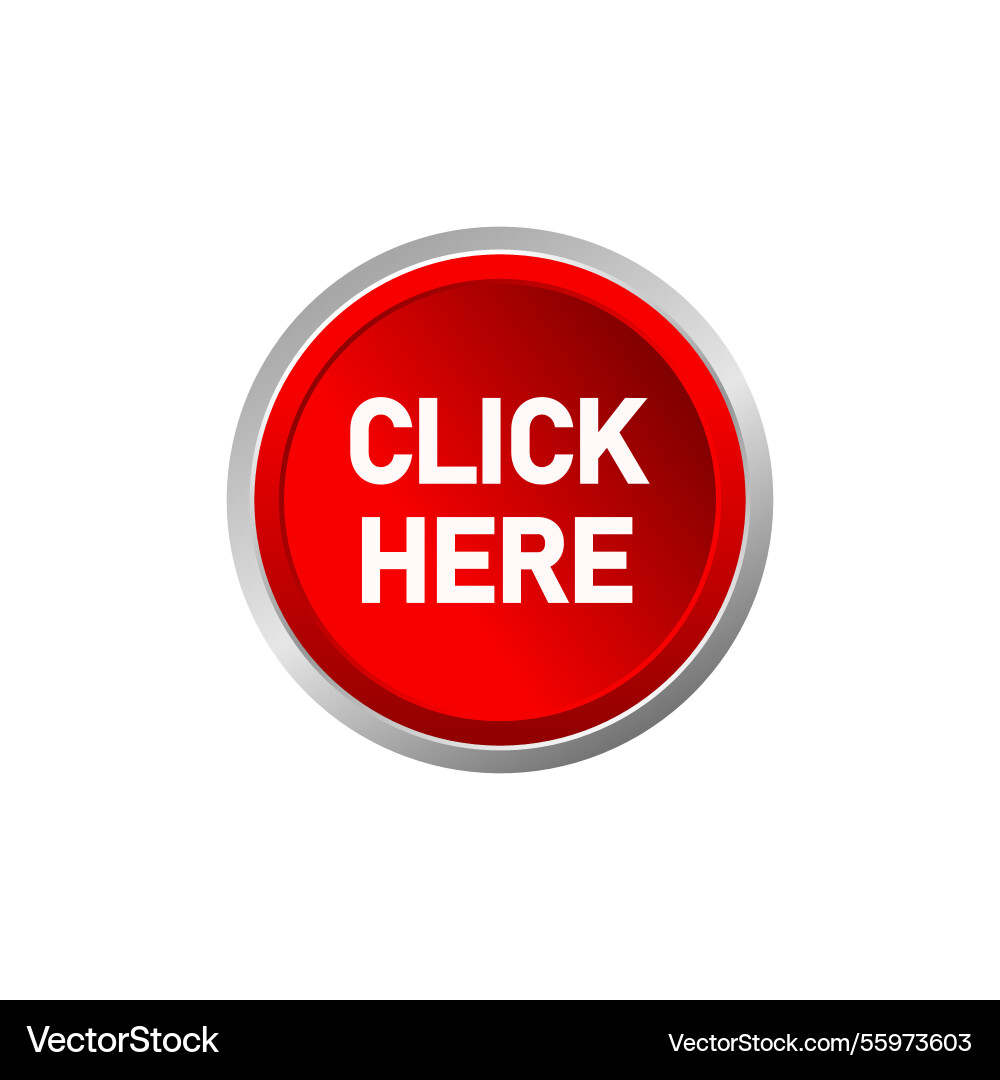 Click here red round flat isolated push button Vector Image