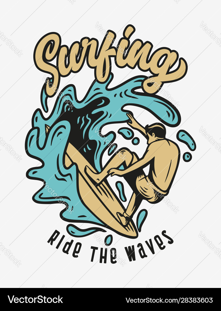 Retro Surf Wave Quote Vector Image