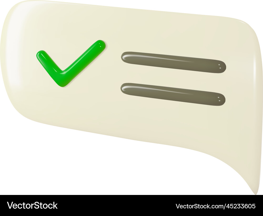 3d ok text bubble chat accept dialog box check 3d ok text bubble chat accept dialog box check vector image