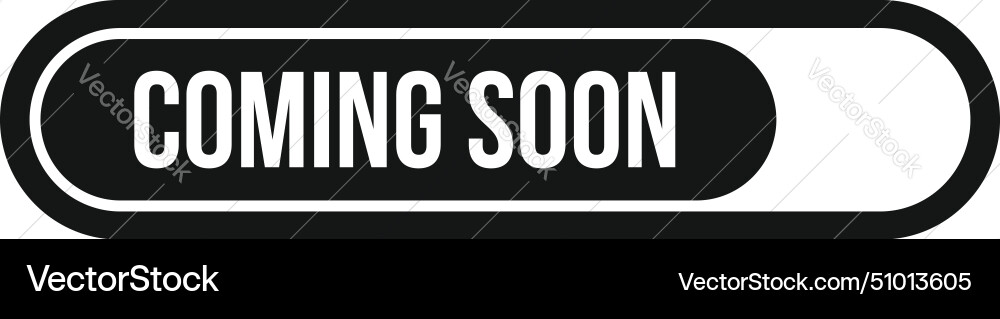 Coming soon loading icon simple speech Coming soon loading icon simple speech Vector Image