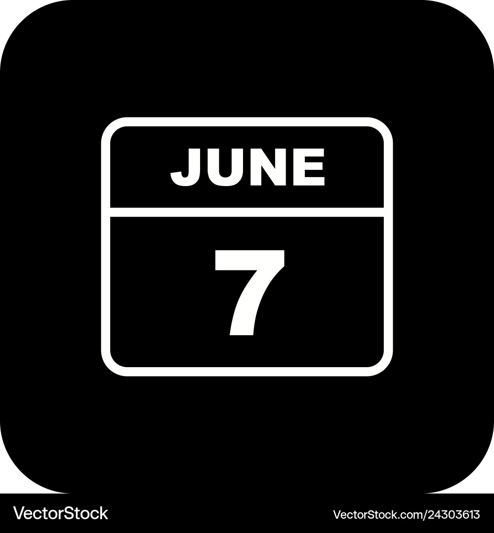 June 7th date on a single day calendar Vector Image