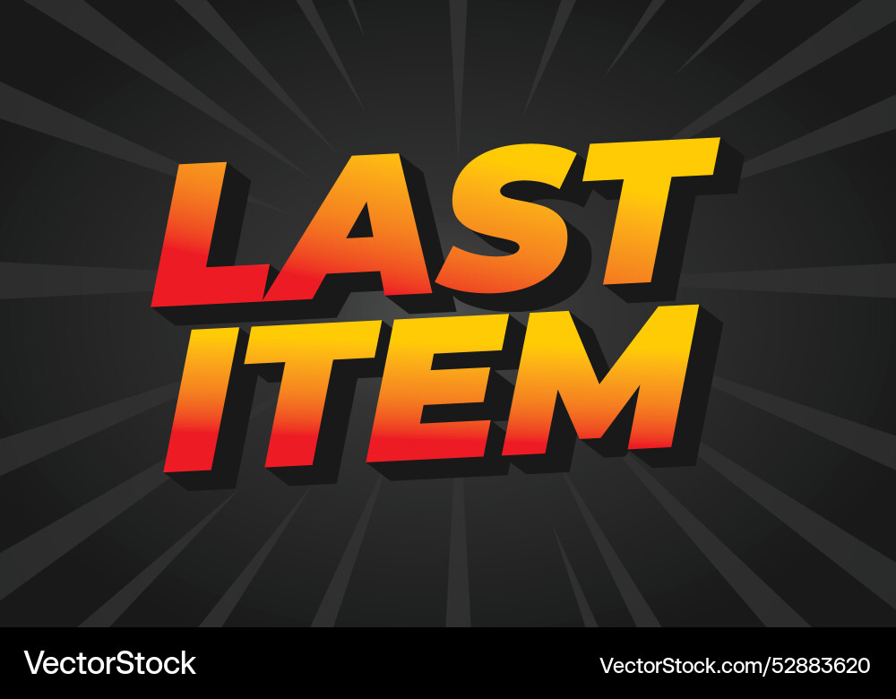 Last item text effect for ad promotion with 3d Vector Image