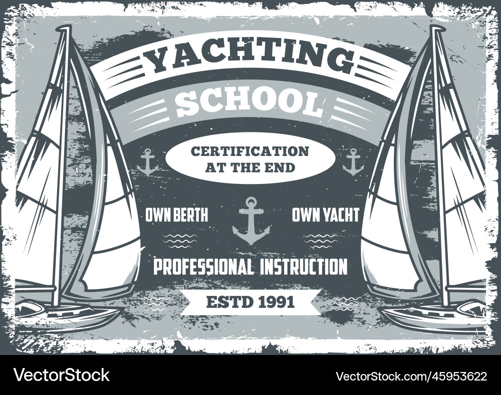 Yachting School Vintage Monochrom Flyer Yachting School Vintage Monochrom Flyer vektorbild