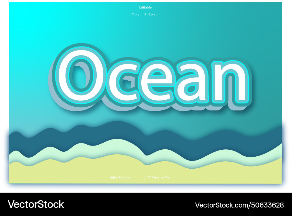 Ocean editabletext effect 3d gradient style Ocean editabletext effect 3d gradient style vector image