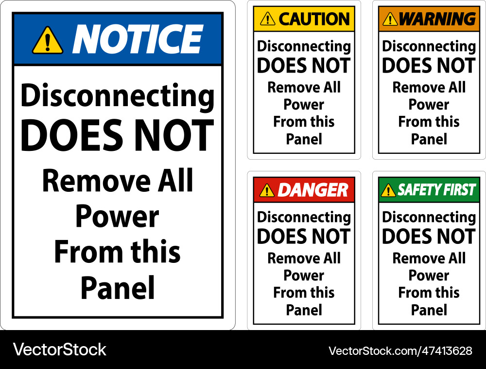 Warning disconnecting does not remove all power Warning disconnecting does not remove all power Vector Image