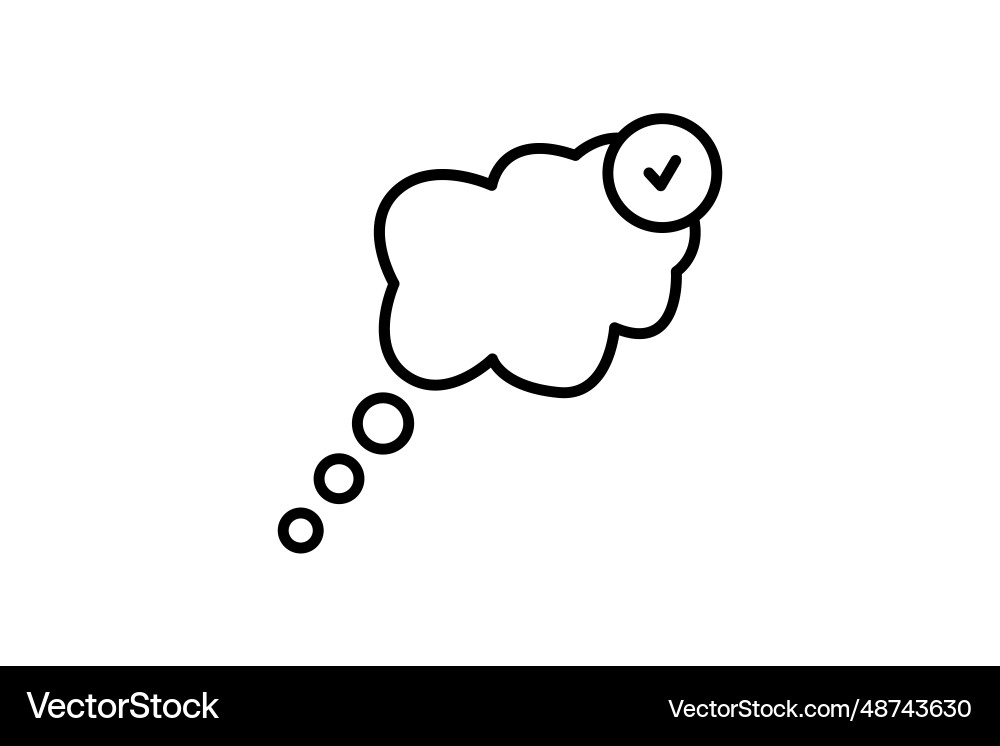 Validation idea icon thought bubble with check Vector Image