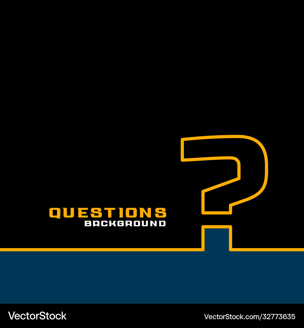 Help and Support Question Template vector image