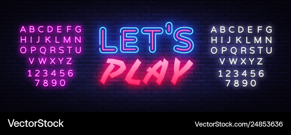 Lets play neon text design template gaming Lets play neon text design template gaming vector image