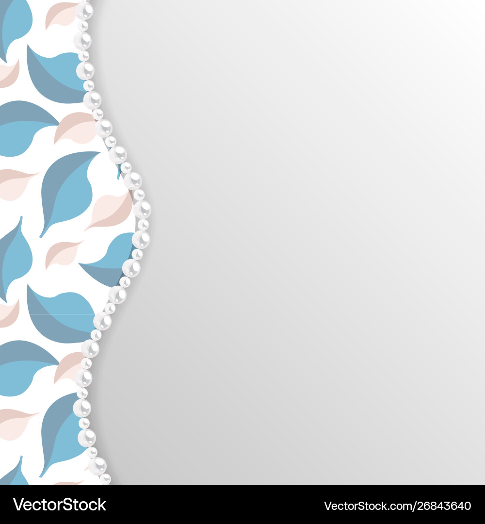 Background with leaves pattern and pearl border Background with leaves pattern and pearl border vector image