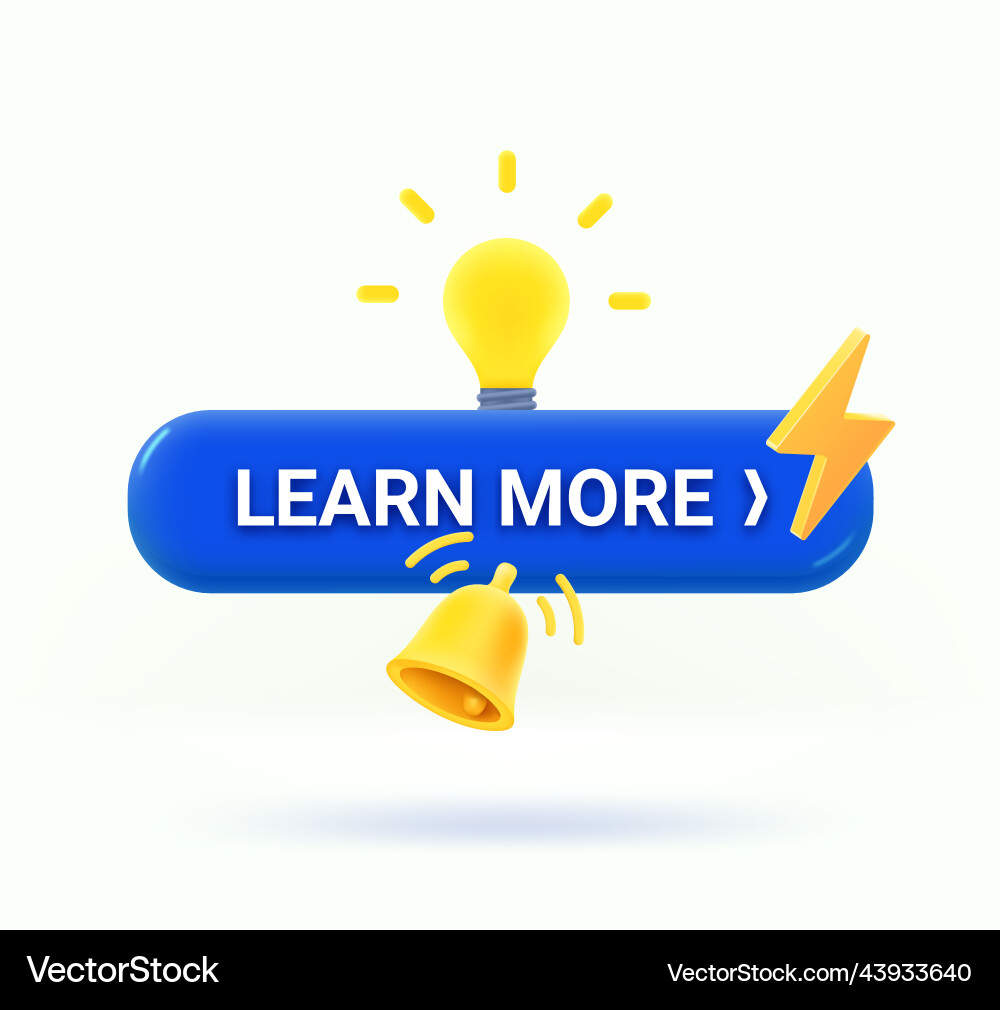 Learn more button with icons 3d vector image