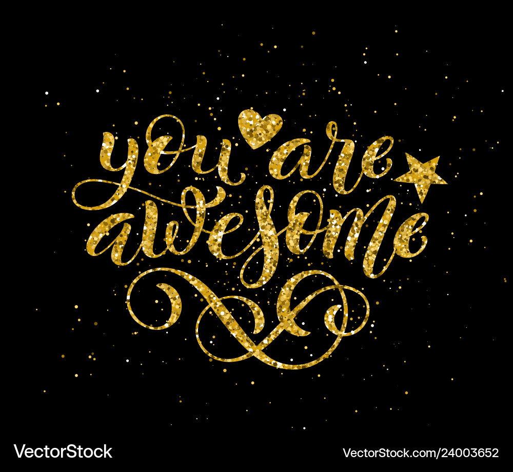 You are awesome hand written lettering You are awesome hand written lettering vector image