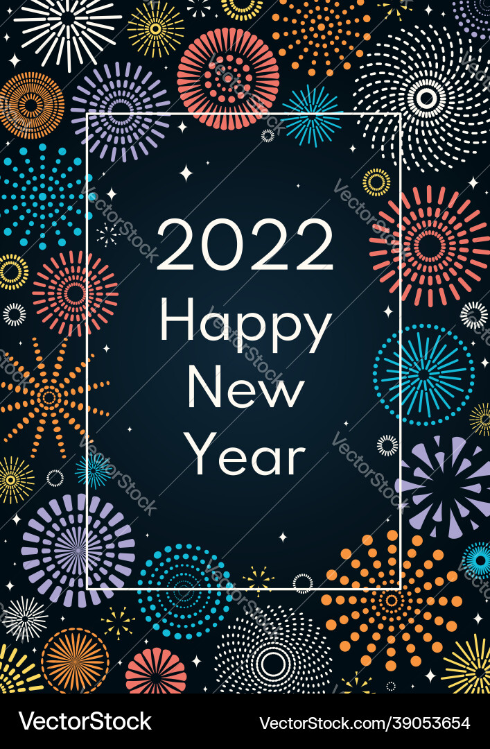 Colorful fireworks text 2022 happy new year Colorful fireworks text 2022 happy new year vector image