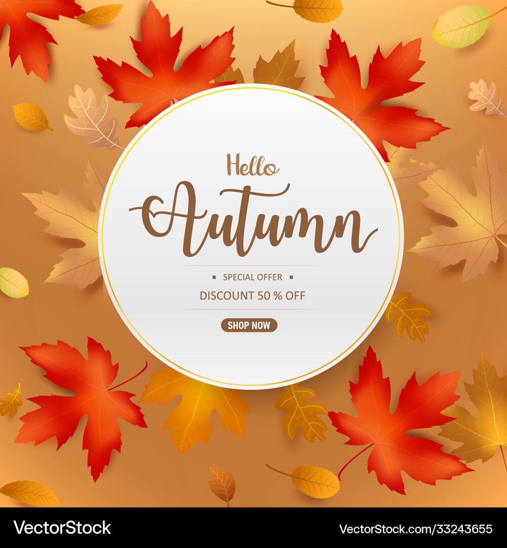 Hello autumn text in circle frame with dry leaf Hello autumn text in circle frame with dry leaf Vector Image