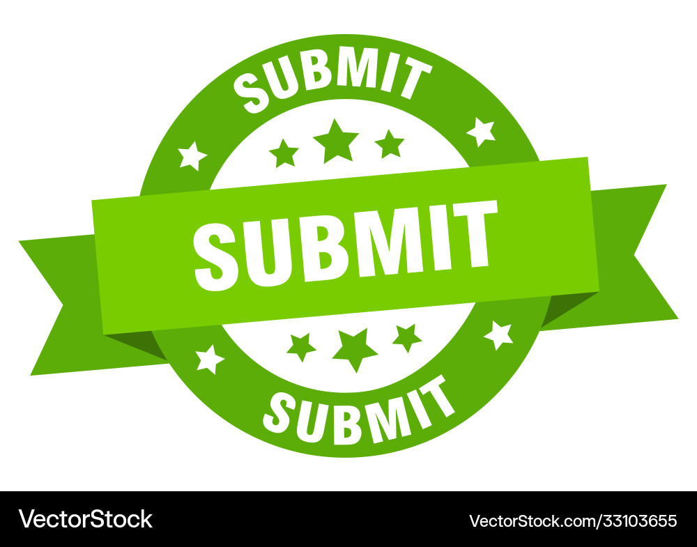 Submit round ribbon isolated label sign Vector Image
