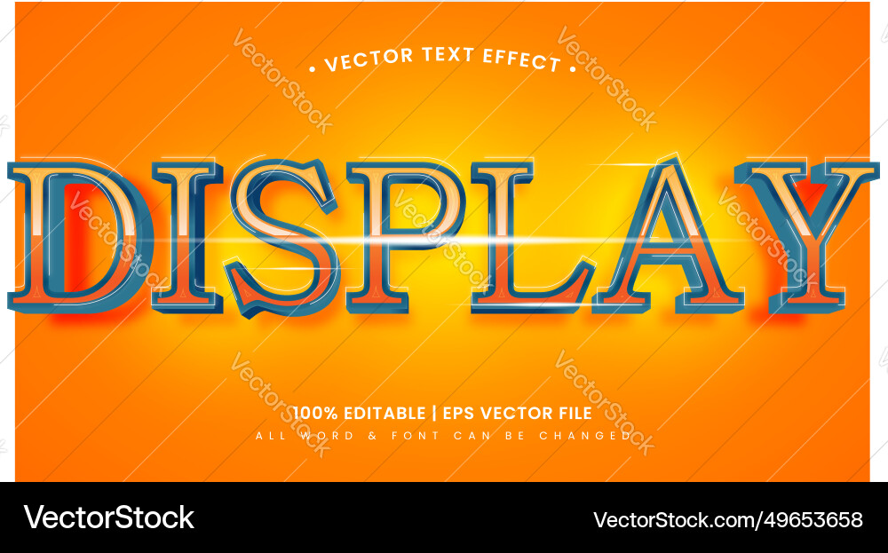 Display shiny 3d text style effect editable Vector Image