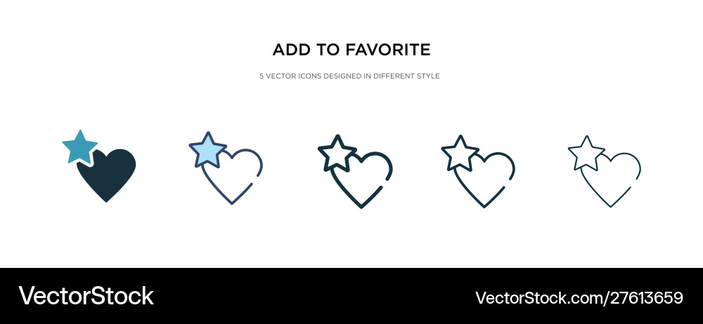 Add to favorite icon in different style two vector image