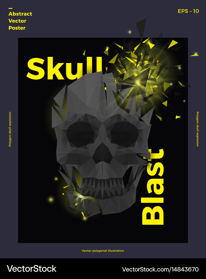 Exploding polygonal skull abstract poster vector image