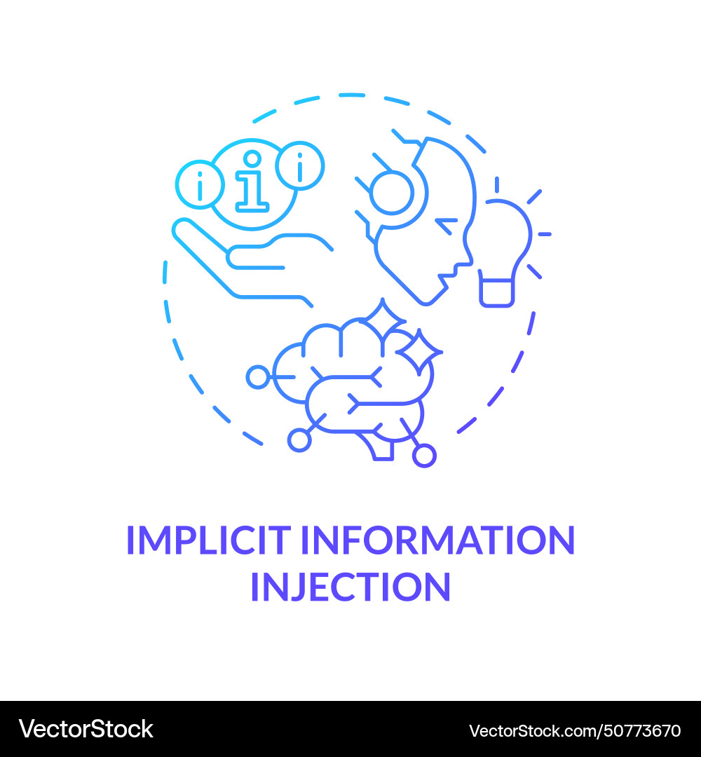 Implicit information injection blue gradient Implicit information injection blue gradient vector image
