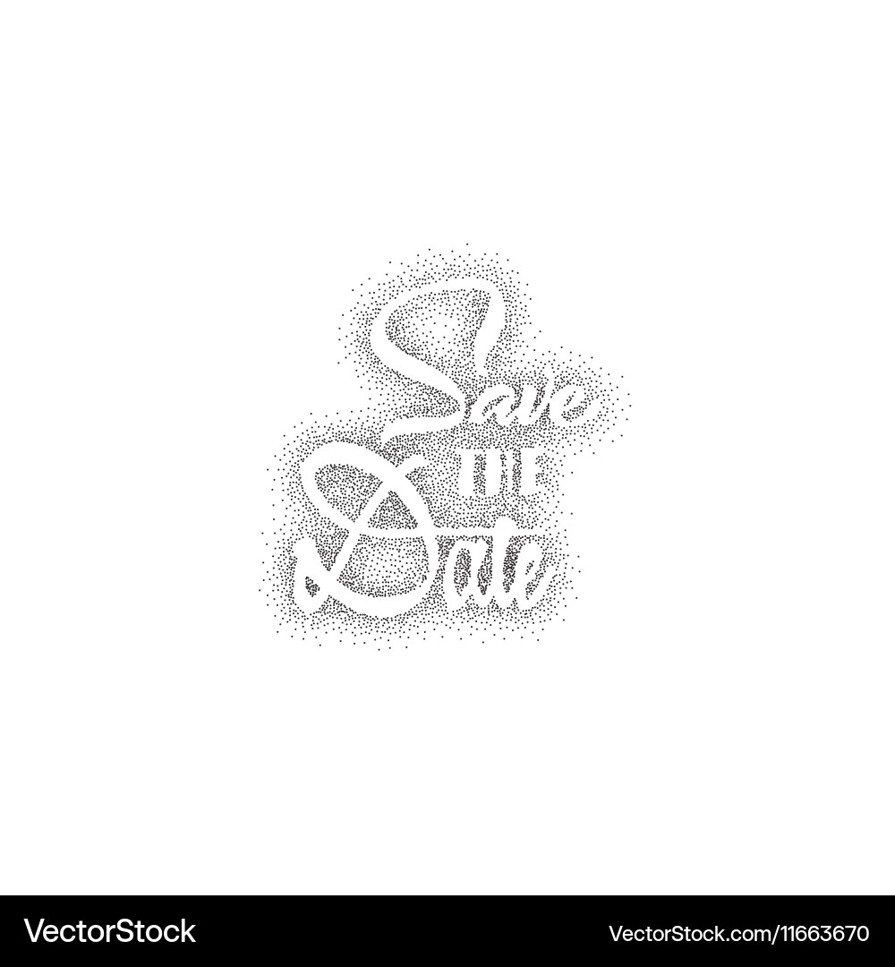 Save the date - dotwork calligraphic lettering vector image
