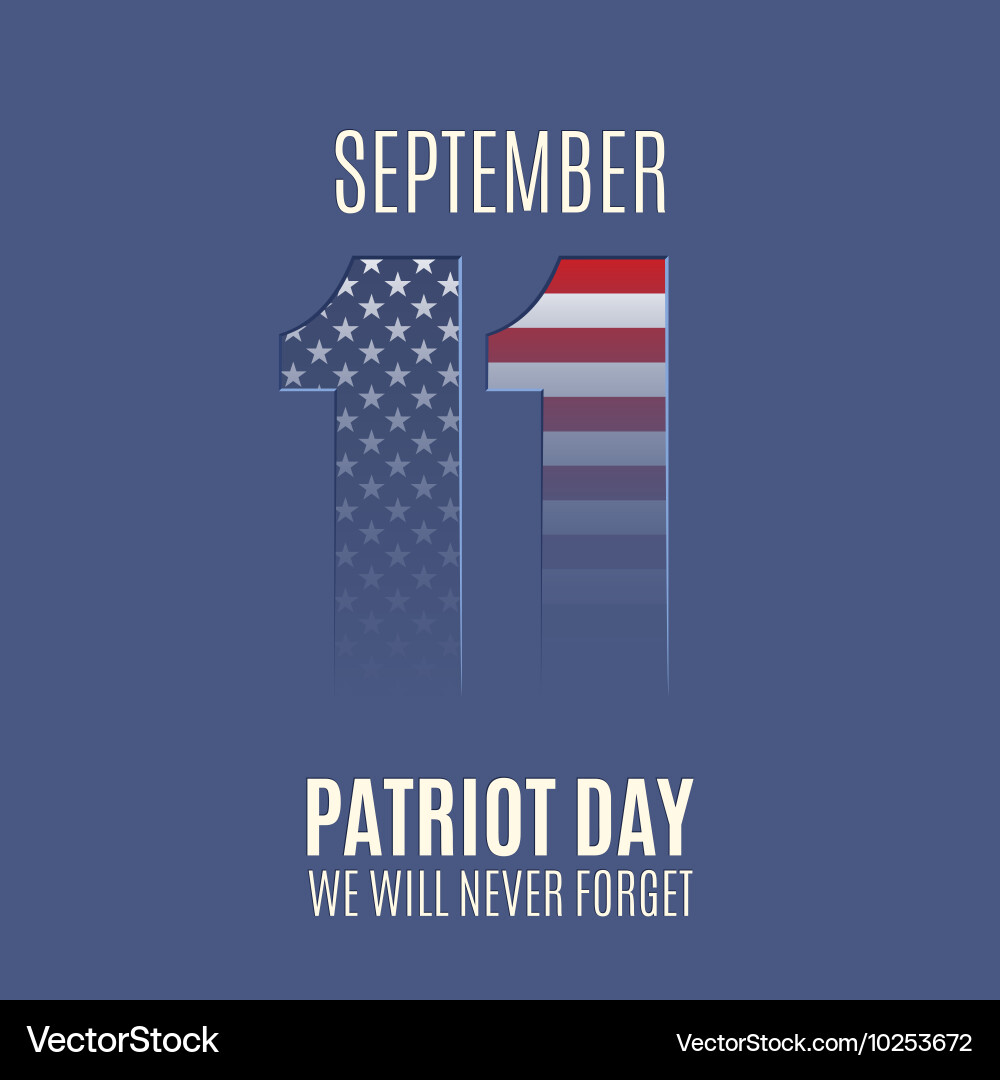 Patriot Day Remembrance Background vector image